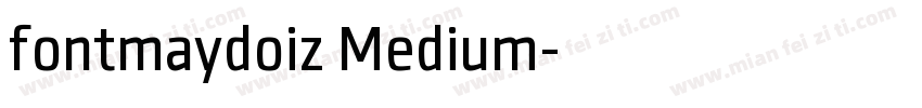 fontmaydoiz Medium字体转换